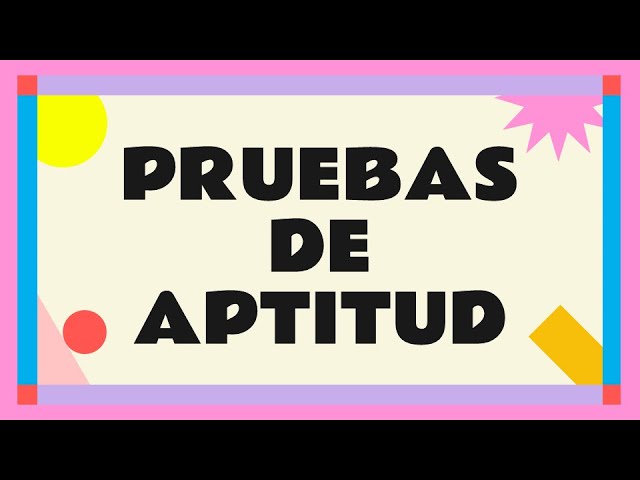 Significado de Prueba de Aptitud