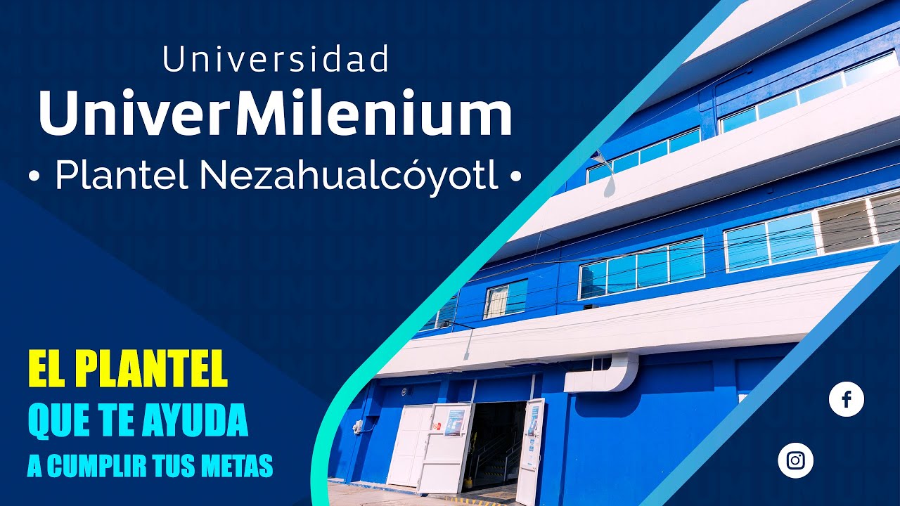 Universidades privadas en Nezahualcóyotl Estado de México