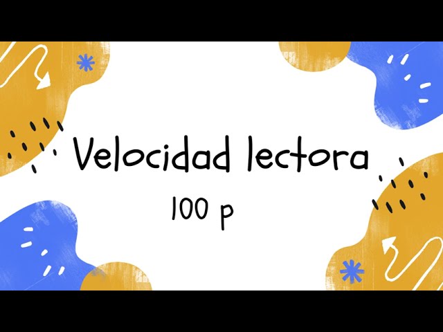 Velocidad de lectura por minuto: ¿Cuántas palabras?