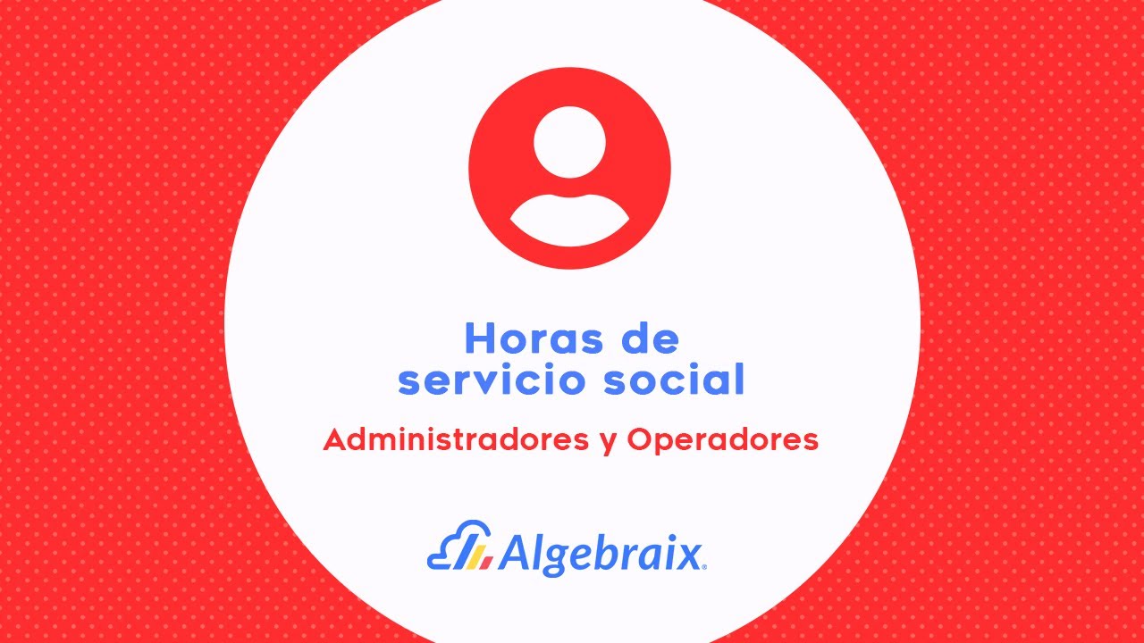 ¿Cómo contar horas de servicio social?