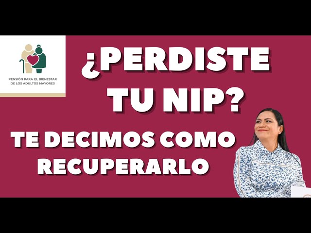 ¿Cómo encontrar tu NIP para cobrar la beca?
