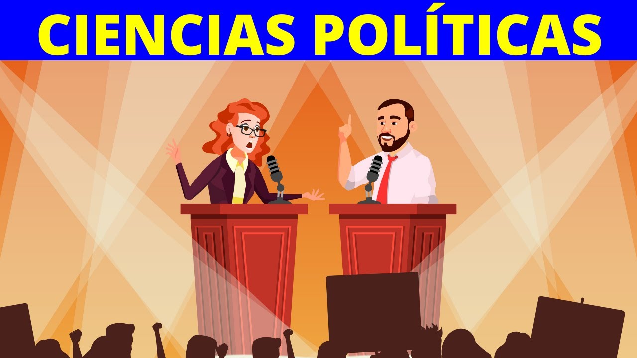 ¿Qué es Ciencias Políticas y Administración Pública?
