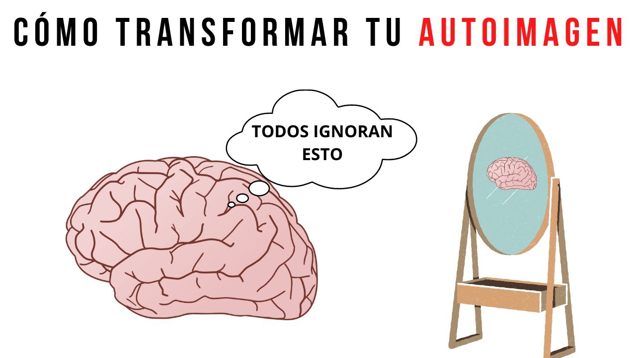 Cómo mejorar mi autoimagen