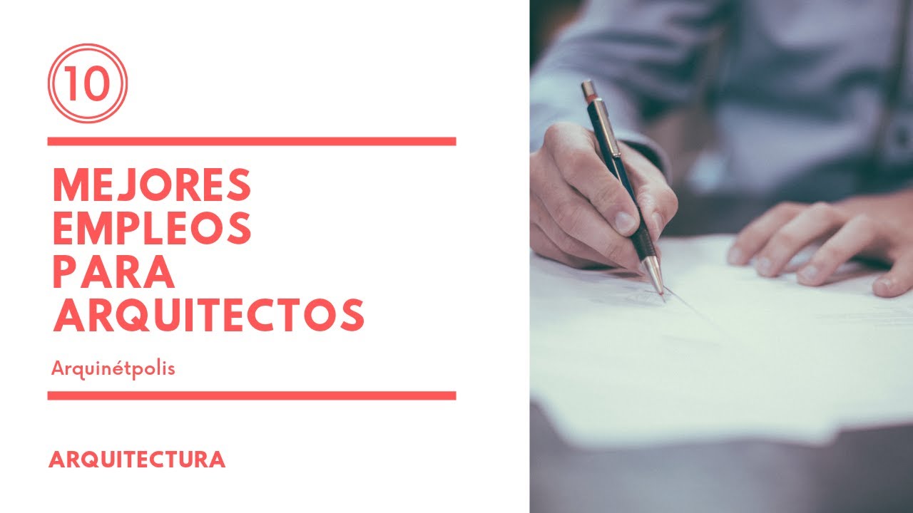 Descubre las mejores empresas para arquitectos en México