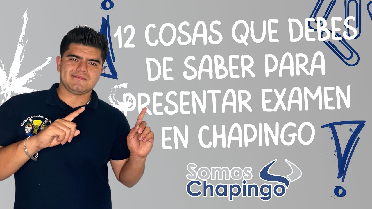 Examen de admisión en la Universidad de Chapingo