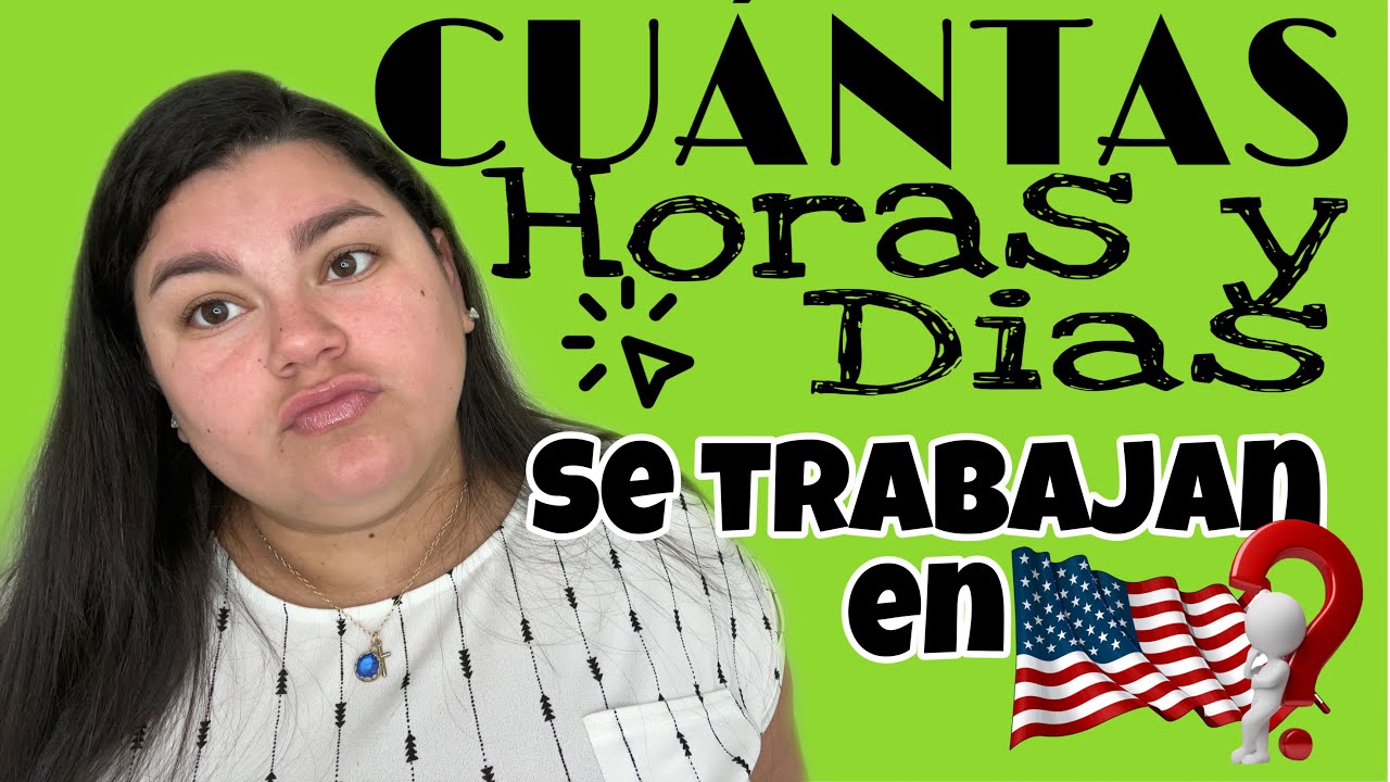 Horario laboral en Estados Unidos: ¿cuántas horas se trabaja?