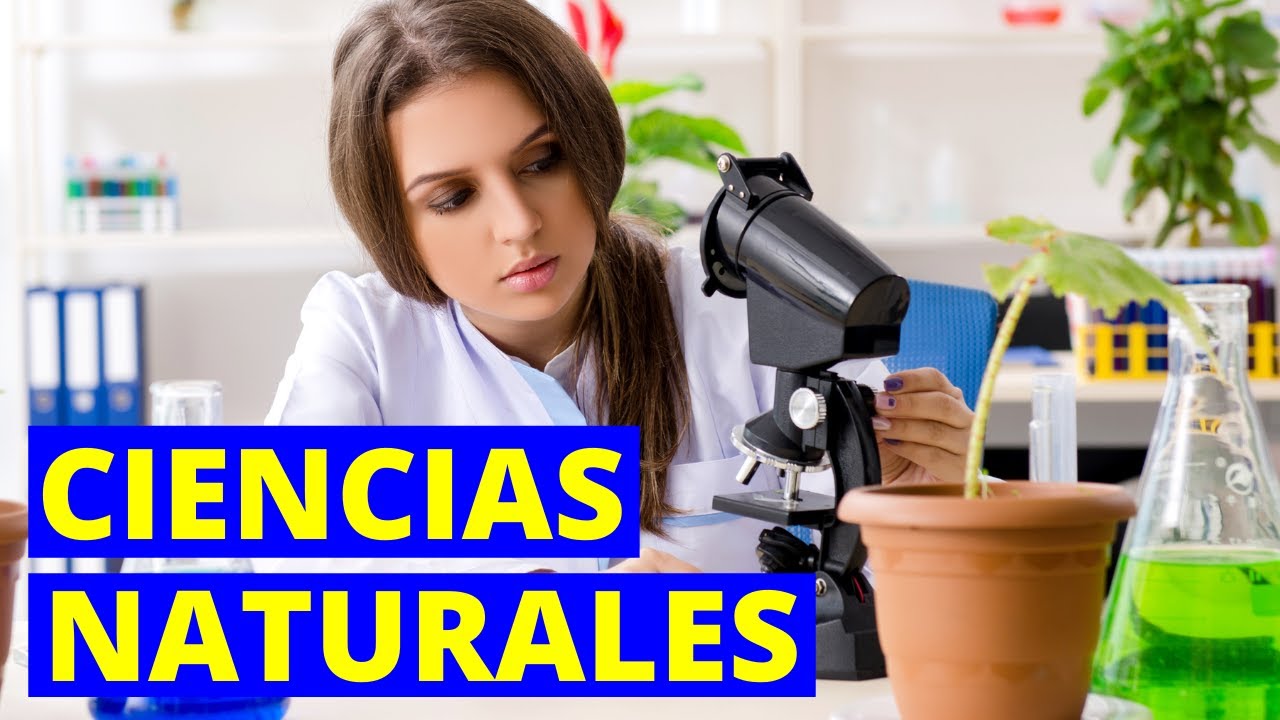 Importancia de las ciencias naturales