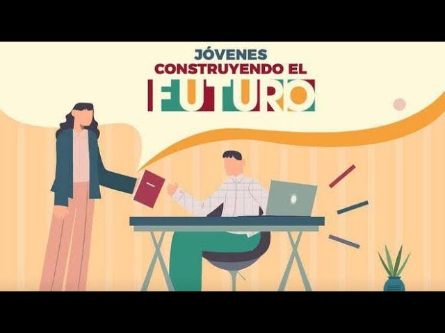Jóvenes Construyendo el Futuro: ¿por qué no he recibido pago?