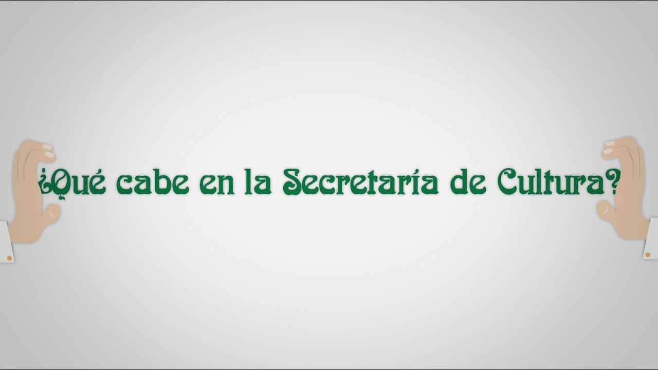 La Secretaría de Cultura: ¿qué es y qué funciones tiene?