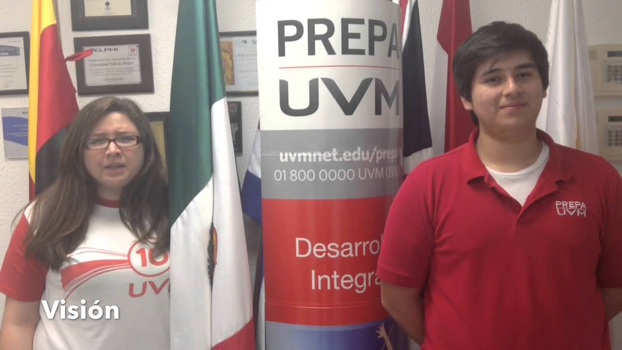 Misión y visión de Preparatoria UVM