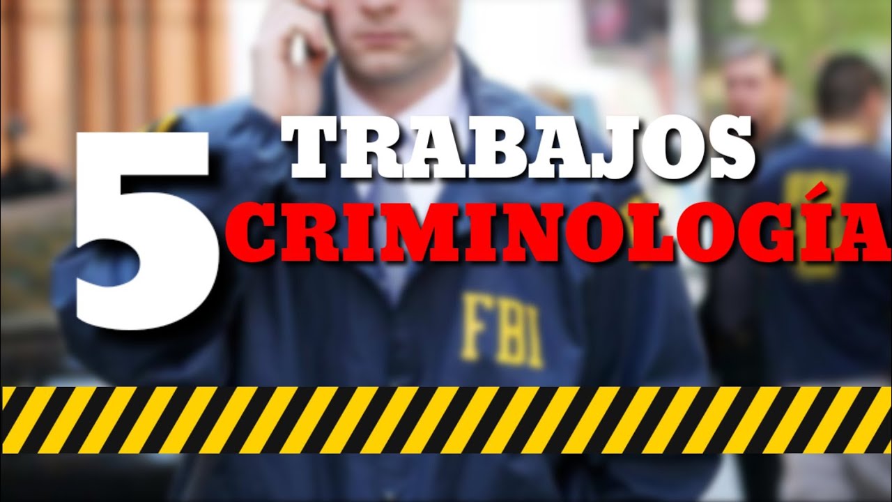 Oportunidades laborales en criminología en Nuevo León