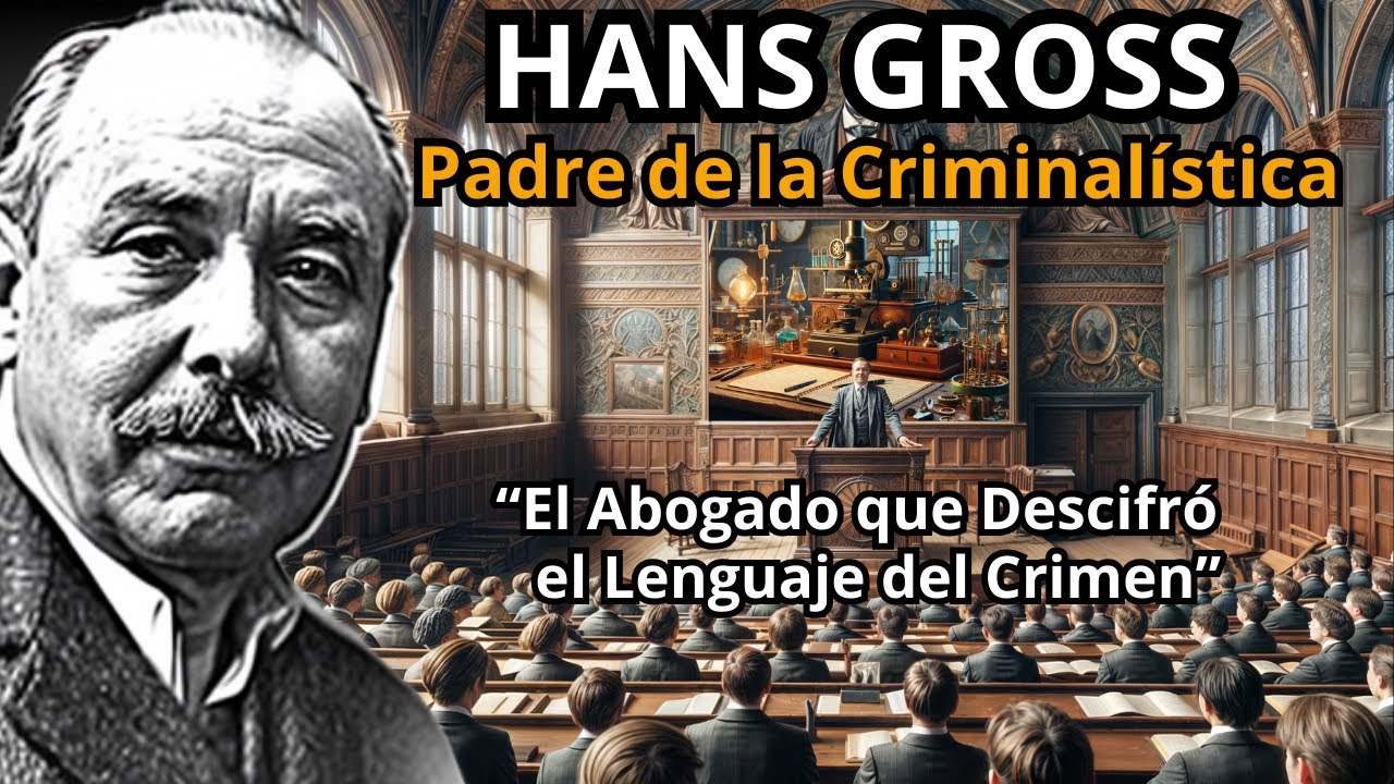 Padre de la Criminalística: ¿Quién es?