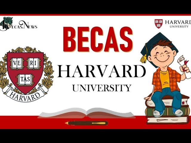 Requisitos para una beca en Harvard