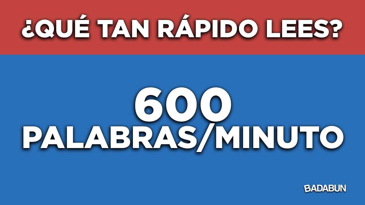 Velocidad de lectura: palabras por minuto