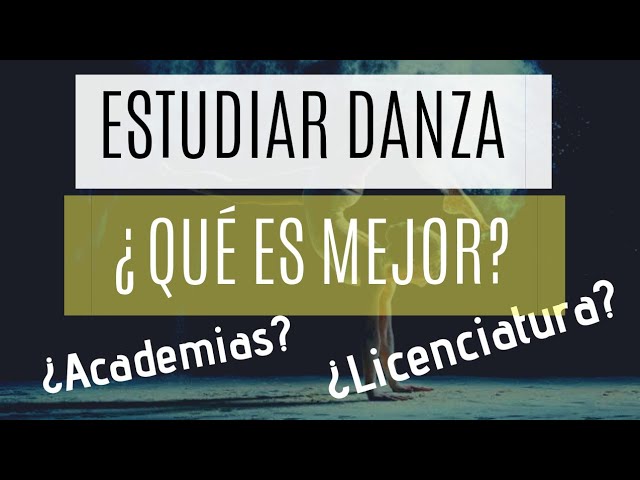 Estudiar y trabajar en el mundo del baile