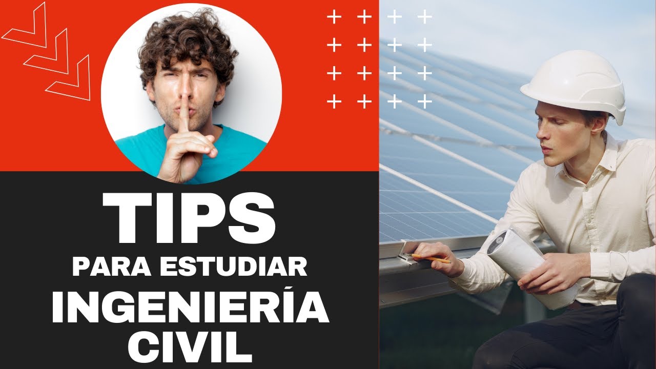 Estudios necesarios para ser ingeniero civil