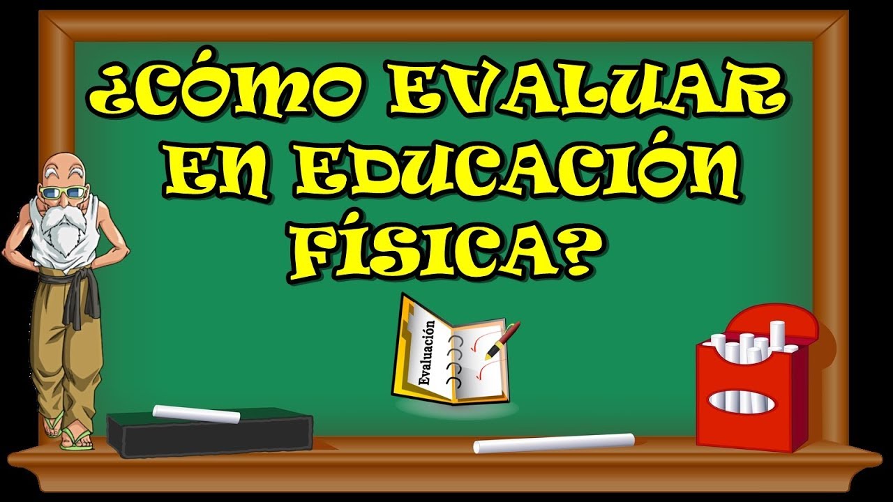 Herramientas de evaluación en Educación Física