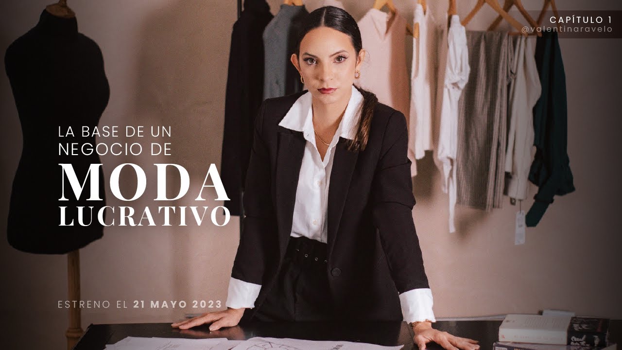 Negocios y diseño en la industria de la moda