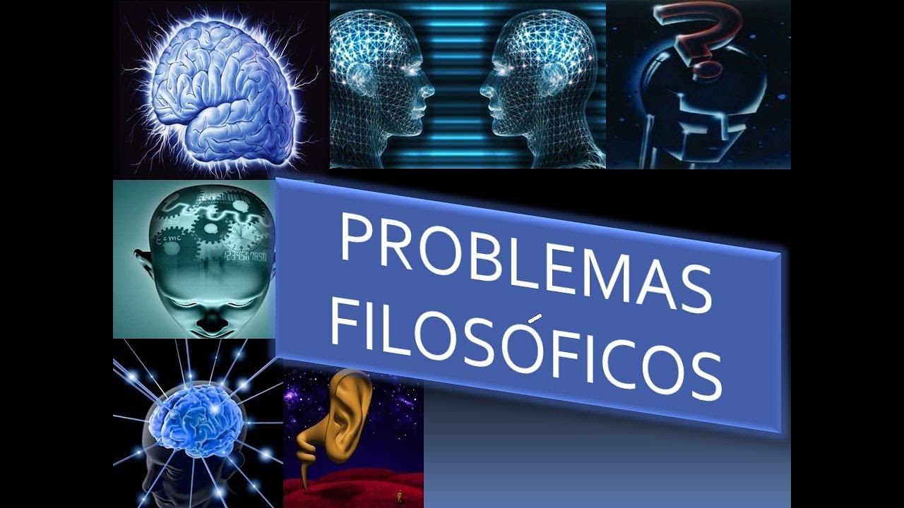 Problemas filosóficos: características esenciales