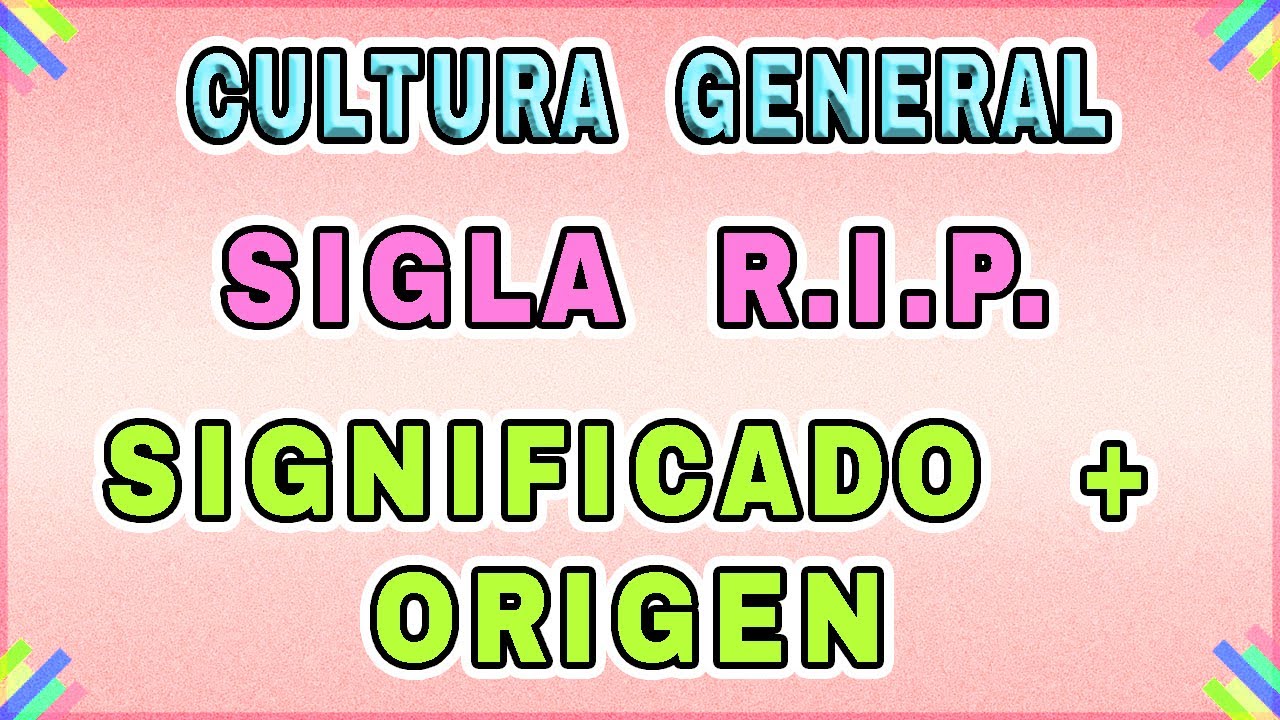 RIP: Significado y origen